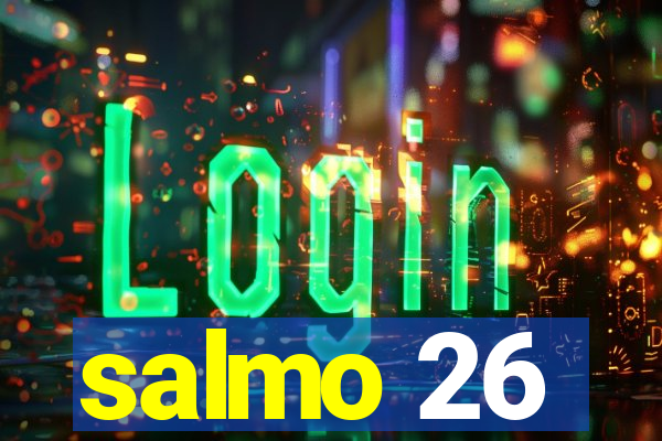 salmo 26